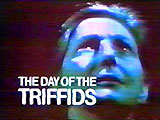 The Day of The Triffids. BBC. 1981